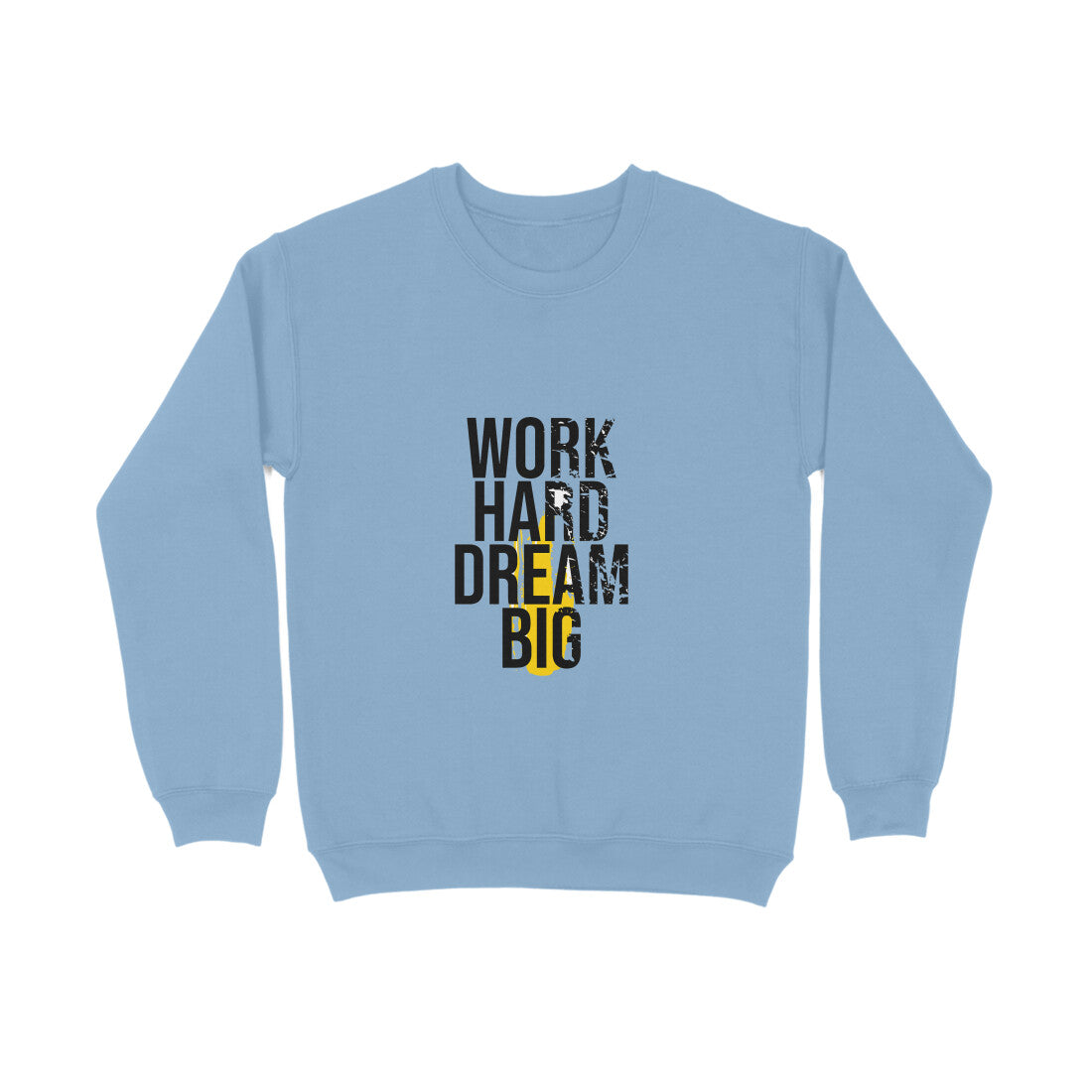JOVIN-MV Men's Sweatshirt " Work hard Dream Big
