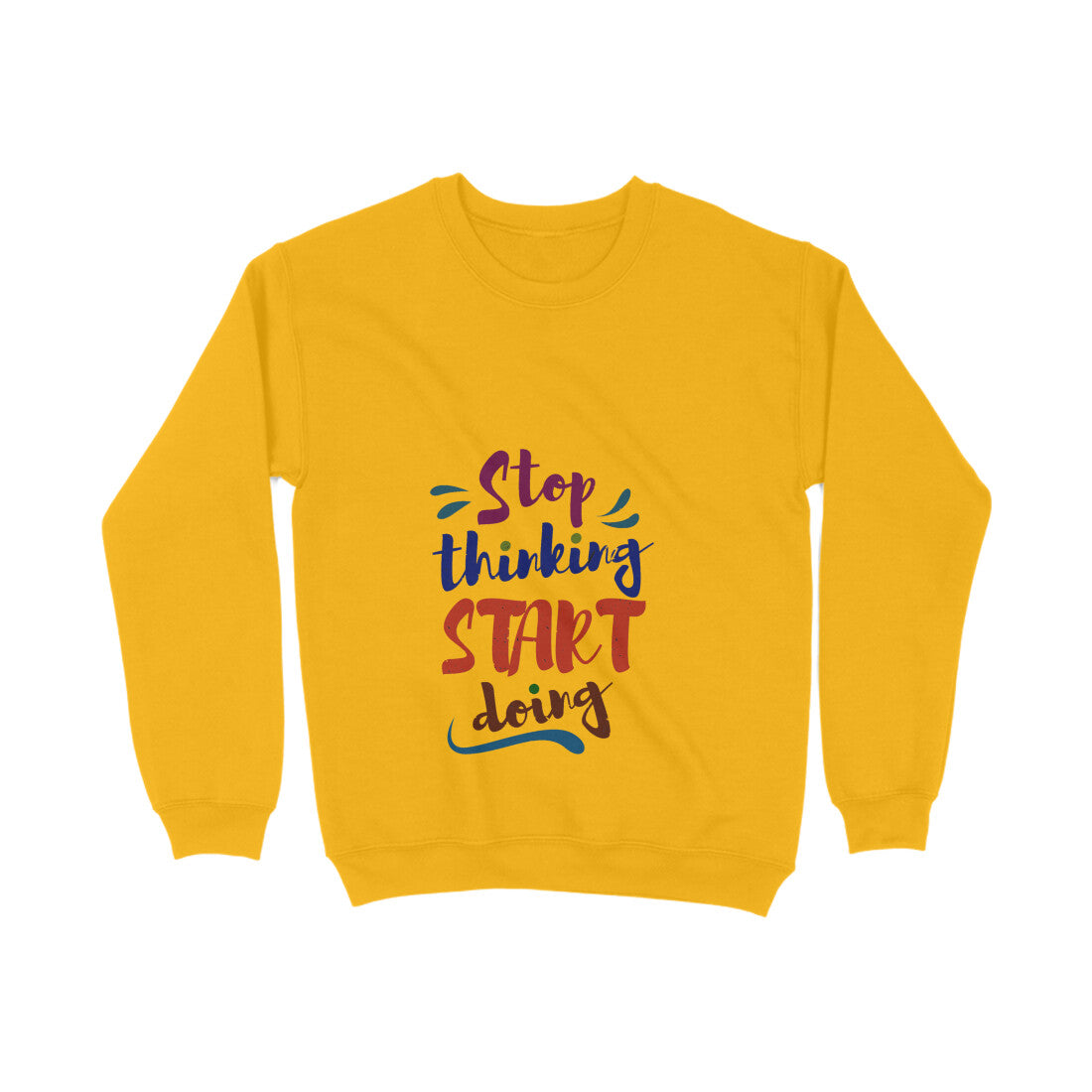 JOVIN-MV Men's Sweatshirt Stop thinking Start doing