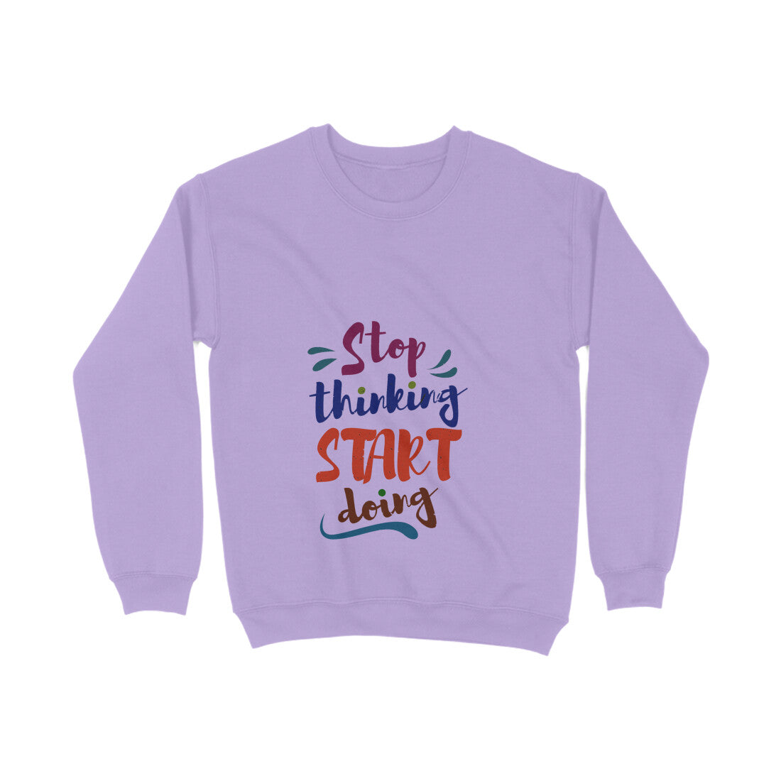 JOVIN-MV Men's Sweatshirt Stop thinking Start doing
