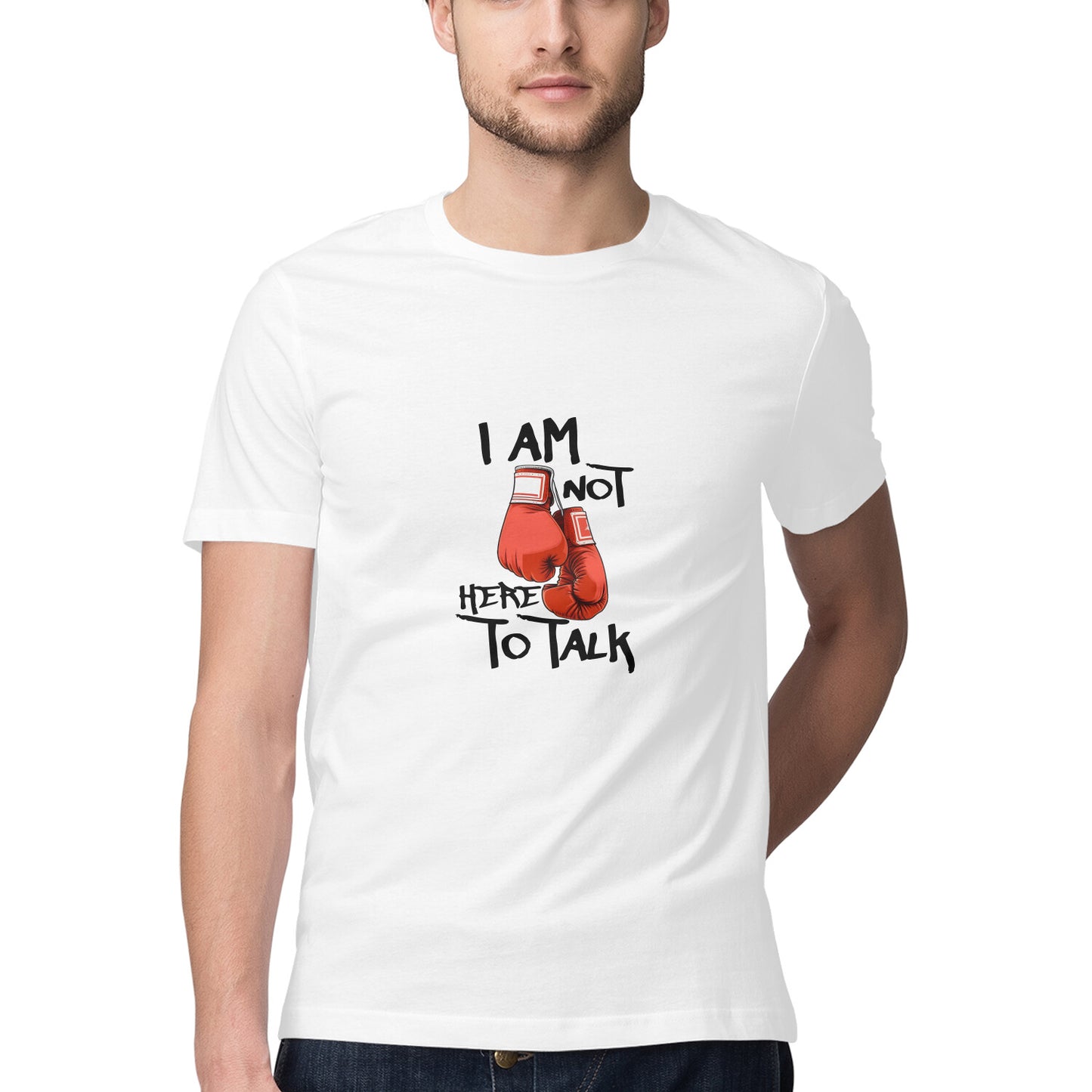 JOVIN-MV Men's Half Sleeve Round Neck T Shirt "I am not here to Talk"